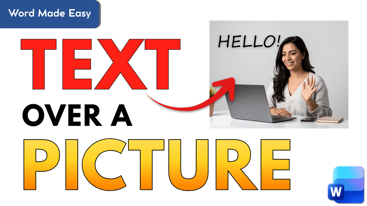 How to Add Text Over an Image in Microsoft Word