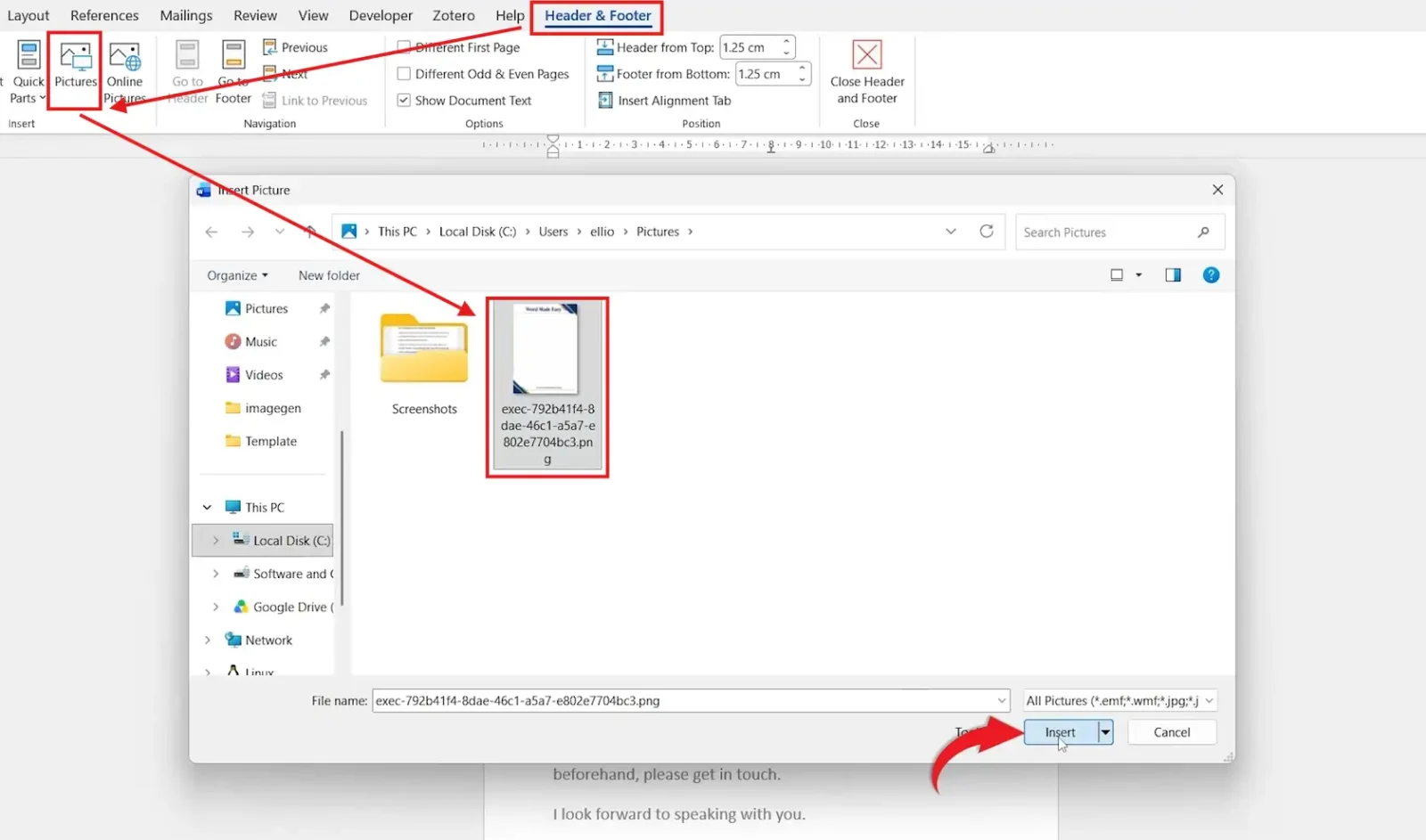 Turn an image into a letterhead in Word: Header & Footer > Pictures and the Insert Picture dialog