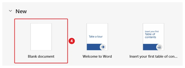 The Microsoft Word Home screen. The Blank document option at the top left is marked 4.