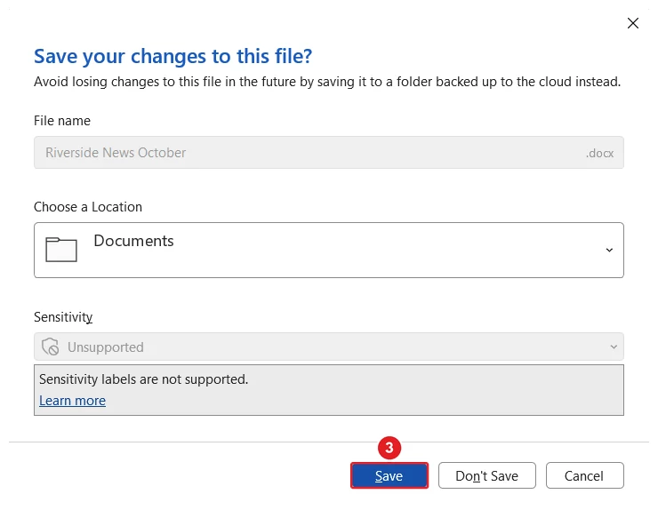 The message Microsoft Word shows when you close a document with unsaved changes. The Save button is marked 3.