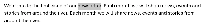 Example of how to select text in Word: The word newsletter is shaded grey in the welcome sentence.