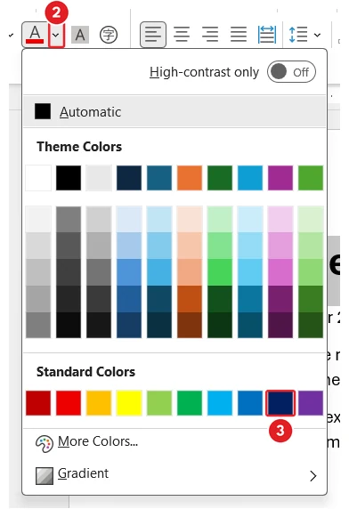 The Font Color menu in Microsoft Word: The arrow beside the Font Color button is marked 2 and Dark Blue under Standard Colors is marked 3.
