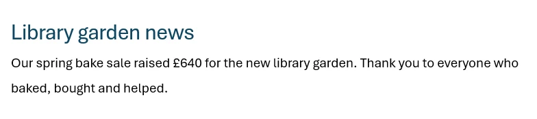Example of headings in Word: Library garden news now uses the Heading 1 style, larger and coloured, above the story paragraphs.