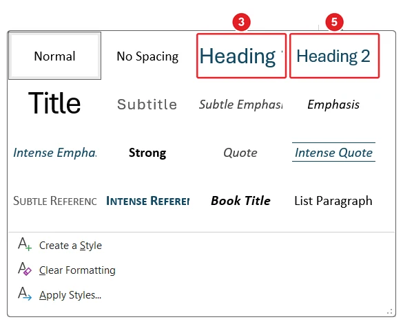 The Styles gallery opened from the Home tab in Microsoft Word: The Heading 1 style is marked 3 and the Heading 2 style is marked 5.