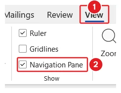 The Show group on the View tab in Microsoft Word: The View tab is marked 1 and the Navigation Pane tick box is marked 2.